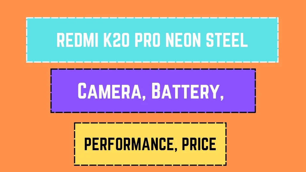 Redmi K20 Pro Neon Steel