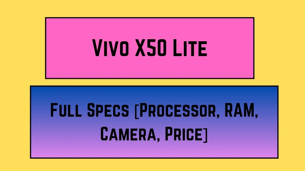 Vivo X50 Lite