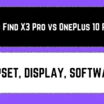 Oppo Find X3 Pro vs OnePlus 10 Pro